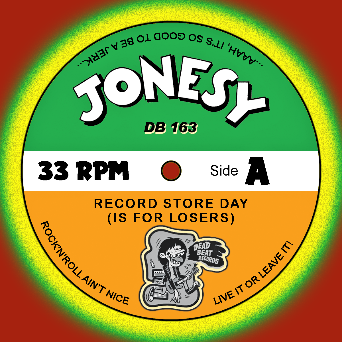 Jonesy-  Record Store Day (Is For Losers) 7" ~RARE LTD TO 55 HAND NUMBERED COPIES!