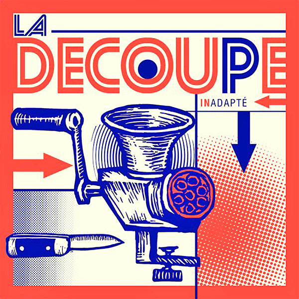 La Decoupe - Inadapté 7" ~LE SHOK / EX SCANERS!