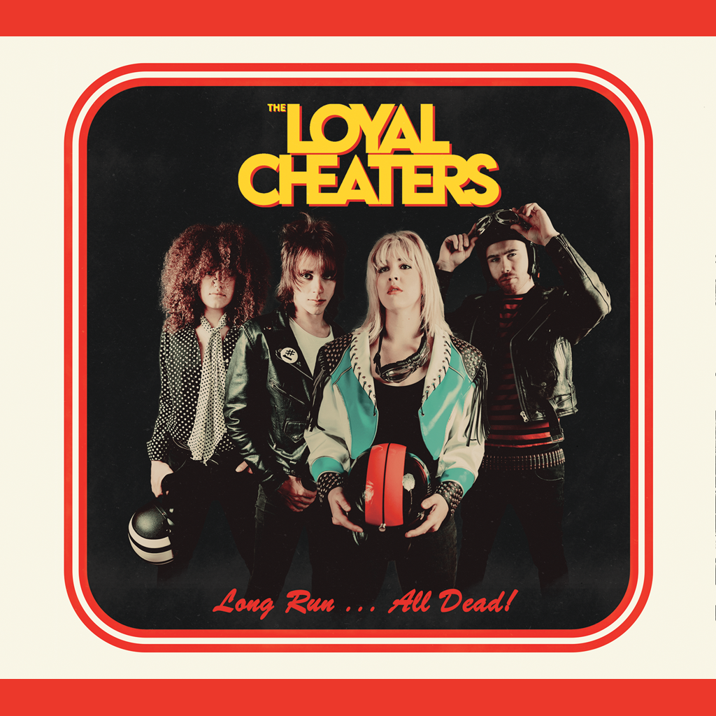The Loyal Cheaters- Long Run... All Dead! CD ~RUNAWAYS!
