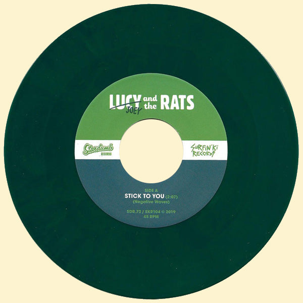 Lucy And The Rats- Stick To You 7” ~RARE BLUE / GREEN WAX LIMITED TO 100!