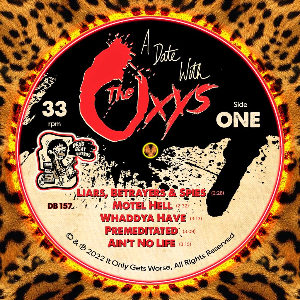 The Oxys- A Date With The Oxys LP ~WITH EX DEAD BOYS + CHEETAH CHROME BAND MEMBERS!