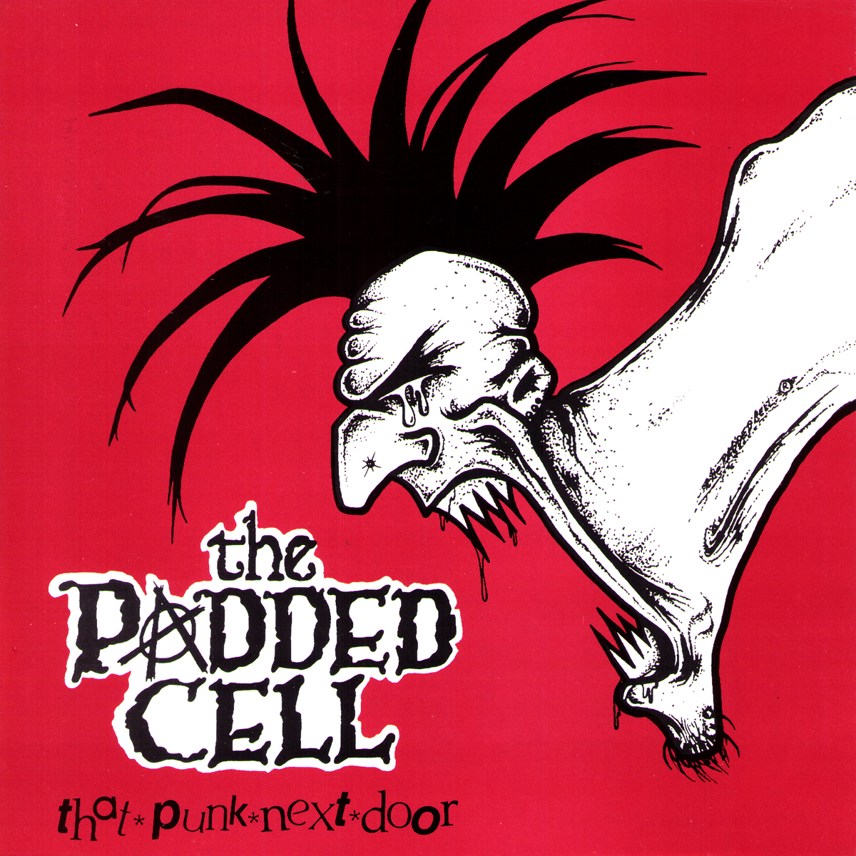 The Padded Cell- Punk Next Door 7"