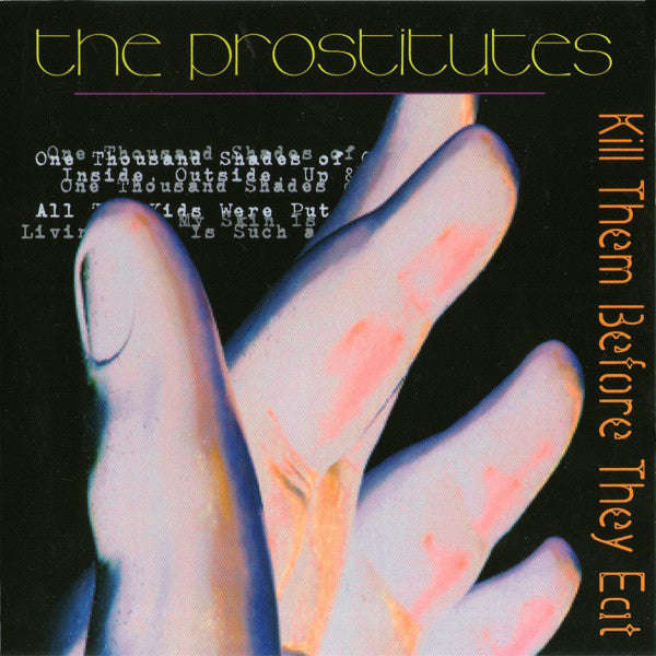 Prostitutes- Kill Em Before They Eat CD ~WITH 6 REISSUED INVERSIONS BONUS TRACKS!