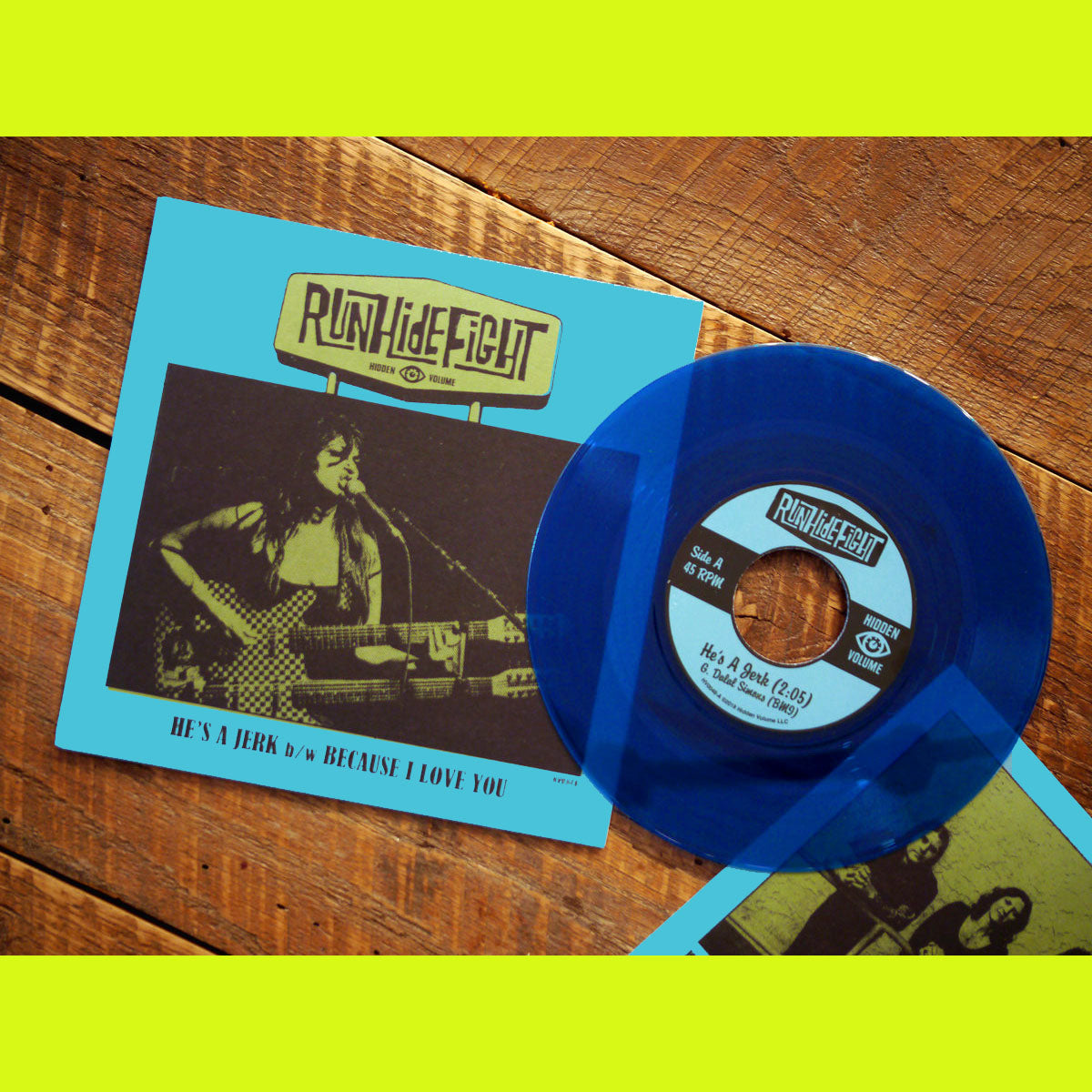 RunHideFight- He’s A Jerk 7”  ~RARE SEA BLUE WAX LIMITED TO 50!