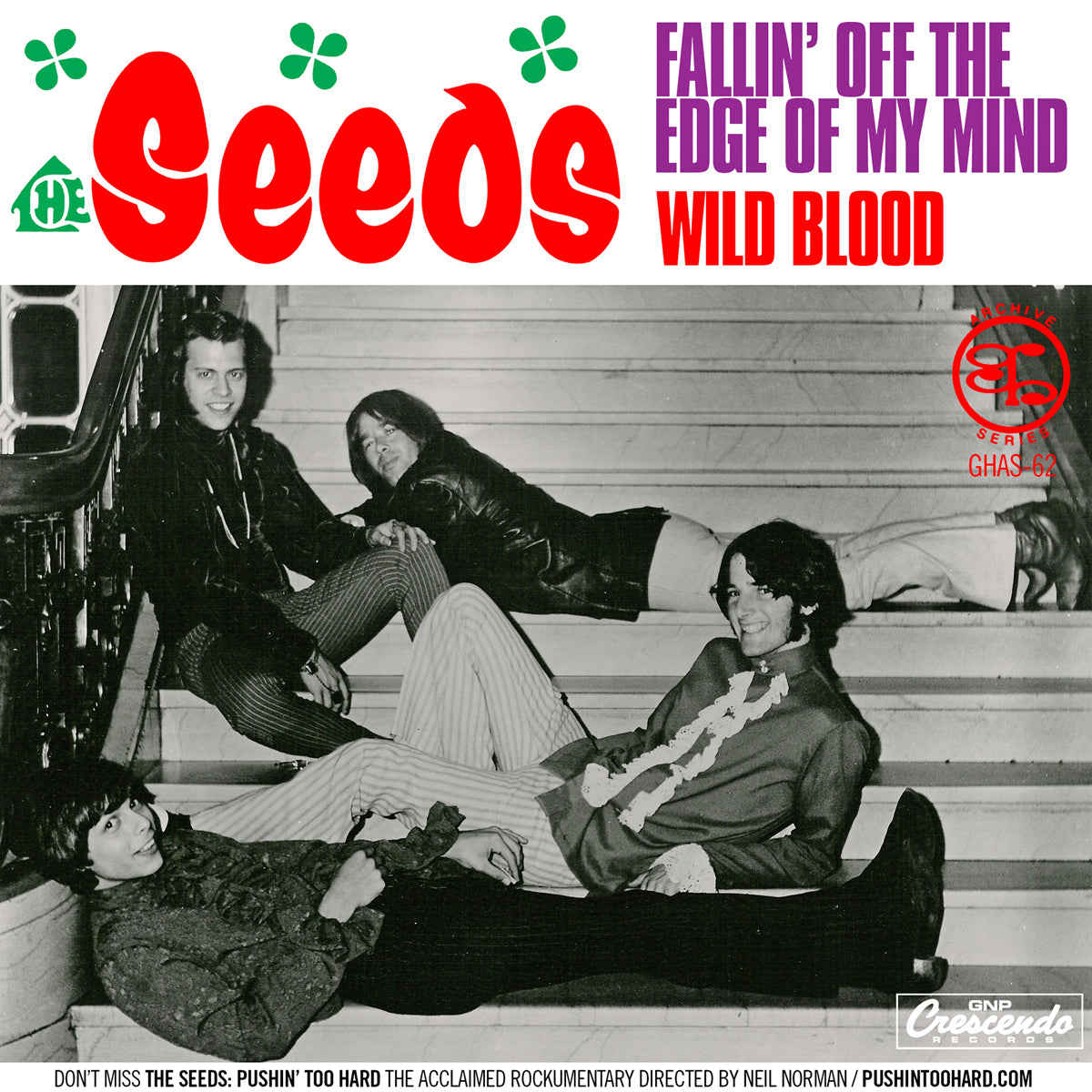 Seeds- Fallin’ Off The Edge Of My Mind 7" ~REISSUE!