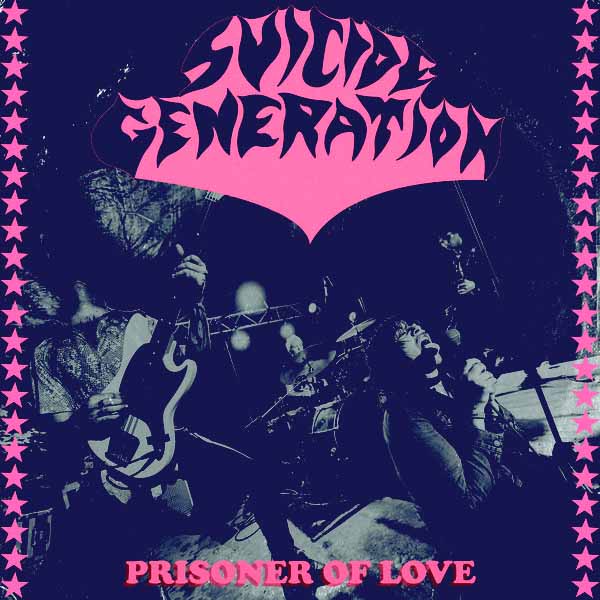 Suicide Generation- Prisoner Of Love 7" ~REATARDS / WANDA RECORDS!