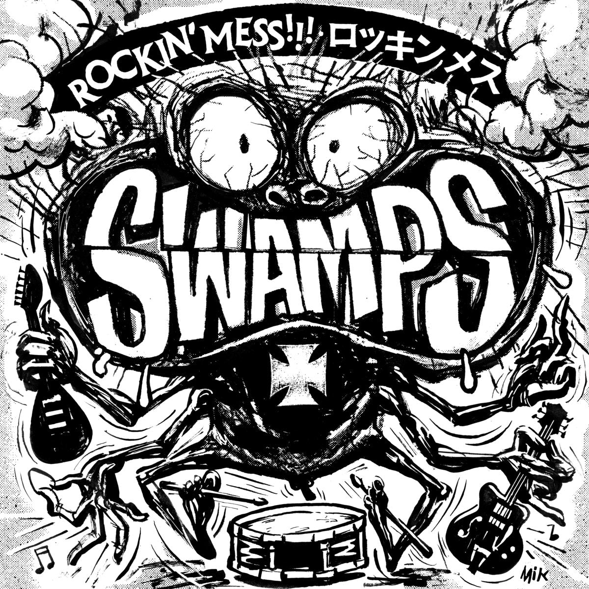 Swamps- Rockin’ Mess LP ~GROOVIE RECORDS!