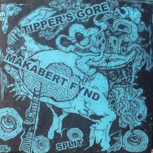 Tippers Gore / Makabert Fynd - Split 7" ~EX TOTALITAR!