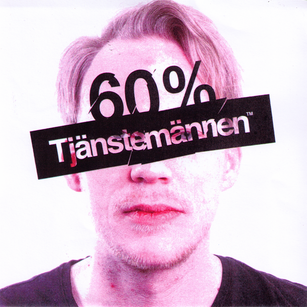 Tjänstemännen- 60% 7" ~BADDAT FOR TRUBBEL!