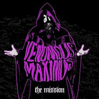 Venomous Maximus – The Mission LP ~300 MADE! - Cutthroat - Dead Beat Records