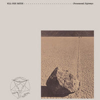 Will Over Matter- Phenomenal Highways LP ~408 PRESSED! - White Denim - Dead Beat Records