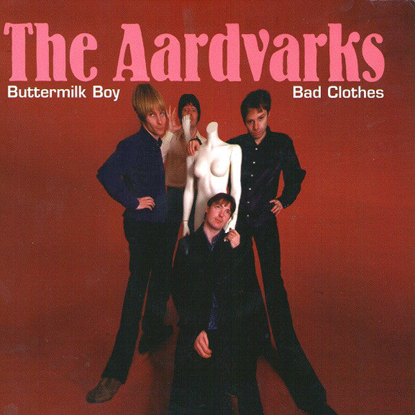 Aardvarks- Buttermilk Boy 7” ~THE CLIQUE! - Detour - Dead Beat Records