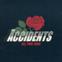 The Accidents- All Time High CD - Rock Alliance - Dead Beat Records