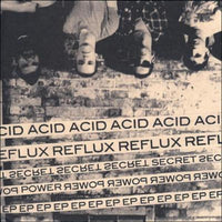 Acid Reflux- Secret Power 7” - No Way - Dead Beat Records