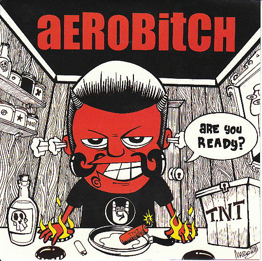 Aerobitch- Are You Ready? 7" ~CANDY SNATCHERS! - Intensive Scare - Dead Beat Records