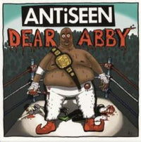 Antiseen- Dear Abby 7” - TKO - Dead Beat Records