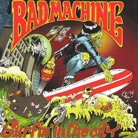 Bad Machine- Surfin In The City LP ~RED WAX LTD TO 100! - Tornado Ride - Dead Beat Records