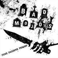Bad Mojos- Punks Faggots Freaks 7” ~EX NASTY RUMOURS! - NO FRONT TEETH - Dead Beat Records