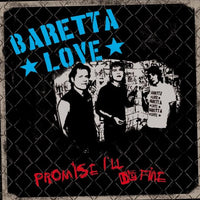 Baretta Love- Promise I´ll Be Fine 7” ~MEANCE! - Wanda - Dead Beat Records