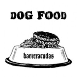 BARRERACUDAS- Dog Food 7" ~NOBUNNY! - Bachelor - Dead Beat Records