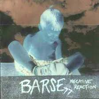 Barse- Negative Reaction CD - Hells Tone - Dead Beat Records