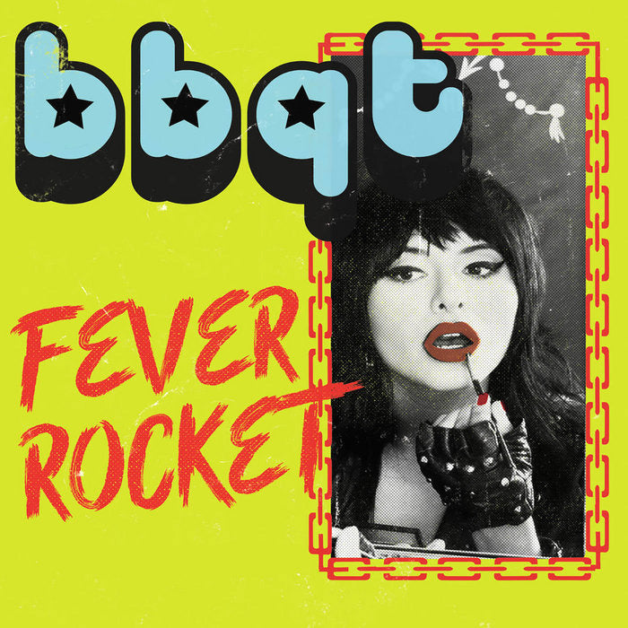 BBQT- Fever Rocket 7” ~SLADE / KILLER!