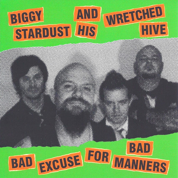 Biggy Stardust And His Wretched Hive- Bad Excuse LP ~RARE GREEN WAX / EX DEAD KINGS!