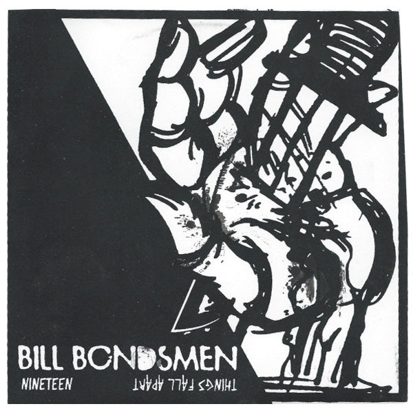 Bill Bondsmen- Nineteen 7” ~RARE MAGENTA WAX!