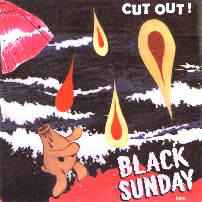 Black Sunday- Cut Out  7" ~RARE WHITE WAX! - Tic Tac Totally - Dead Beat Records - 1