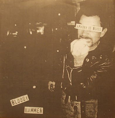 Bloody Hammer- Apathy Is Bliss 7” > SECRET PROSTITUTES - Cutthroat - Dead Beat Records