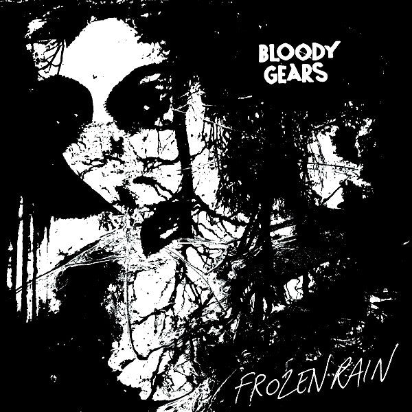 Bloody Gears- Frozen Rain 7" - Grave Mistake - Dead Beat Records
