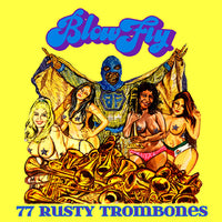 Blowfly- 77 Rusty Trombones LP ~LTD TO 500 PURPLE WAX WITH POSTER! - Saustex - Dead Beat Records - 1