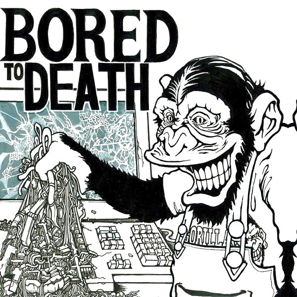 Bored To Death- S/T 7”