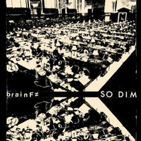 Brain F- So Dim 7" - Grave Mistake - Dead Beat Records
