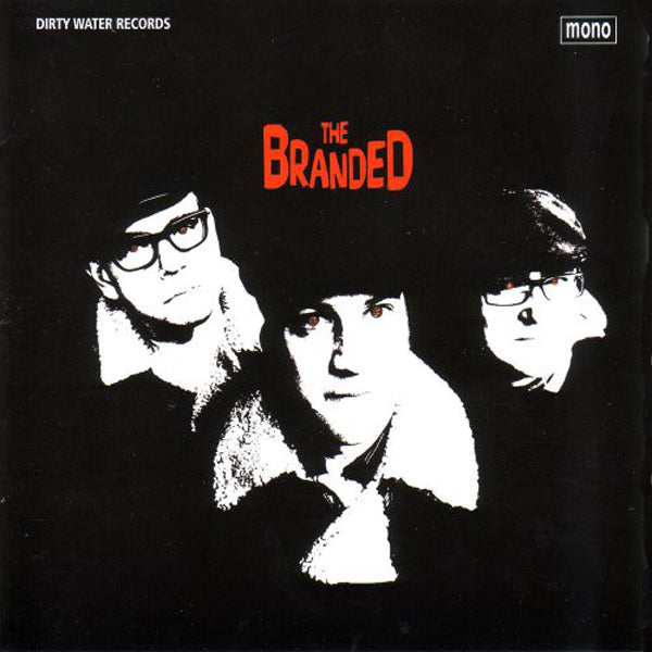 Branded- S/T LP ~COUNT FIVE!