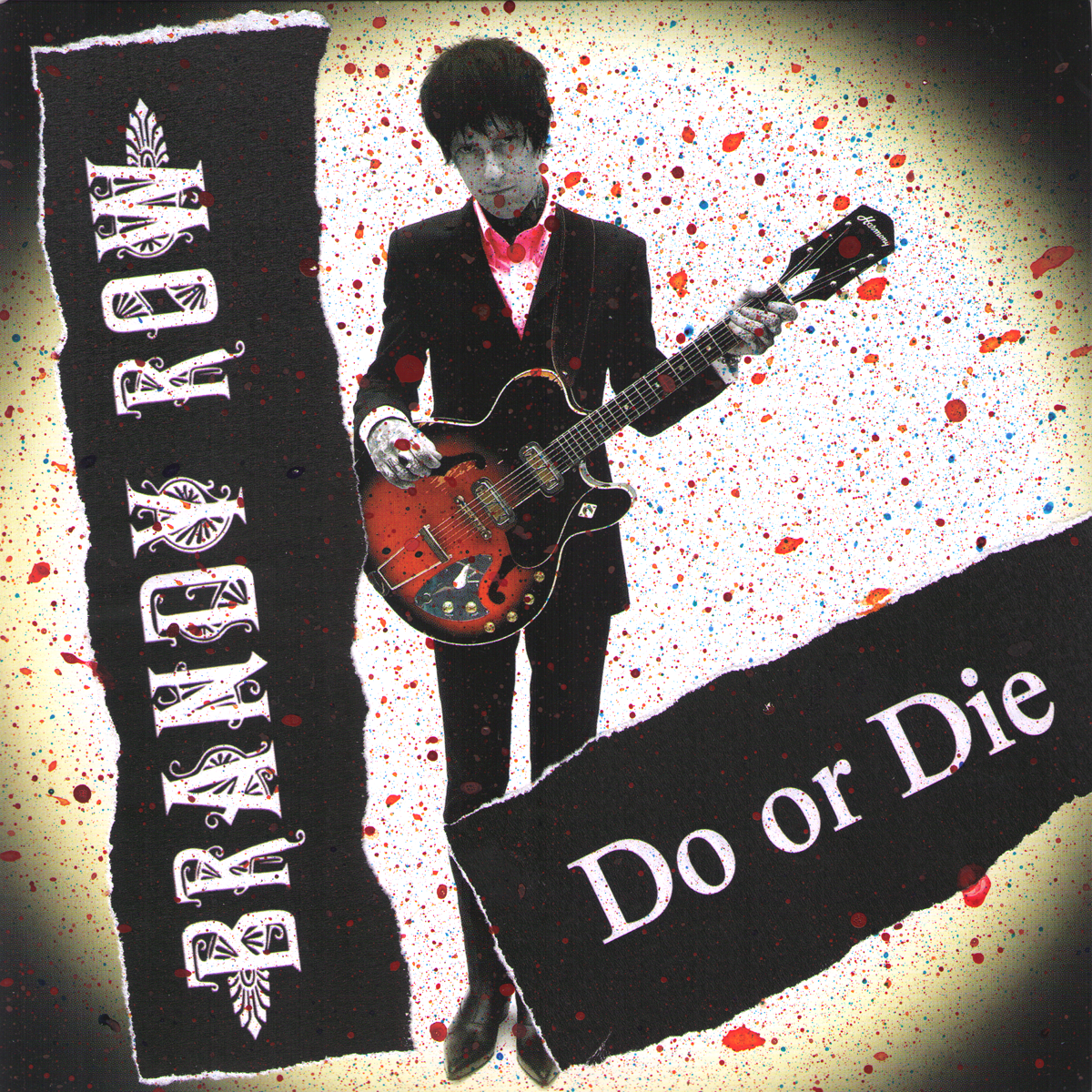 Brandy Row- Do Or Die 7” ~RAREST COLLAGE COVER LTD TO 30!