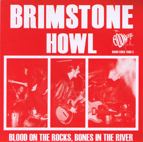 Brimstone Howl- Blood On The Rocks 7" > RARE RED WAX!! - Boom Chick - Dead Beat Records