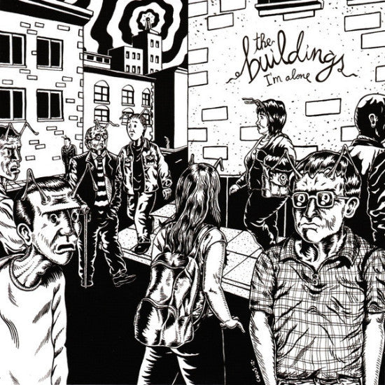 The Buildings- I’m Alone 7” - Sunny Day Records - Dead Beat Records