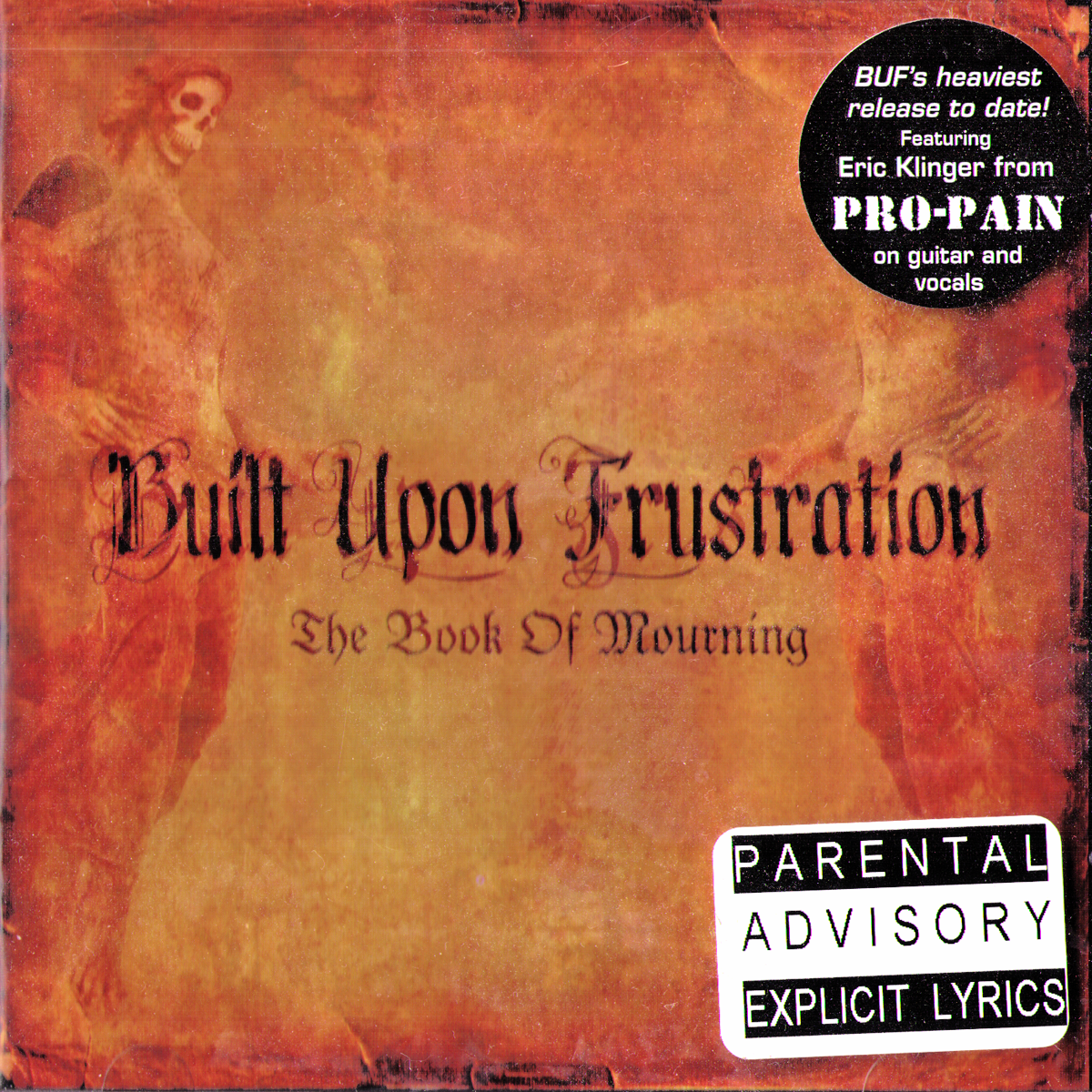 Built Upon Frustration- Book Of Mourning CD ~SICK OF IT ALL / EX PRO-PAIN!