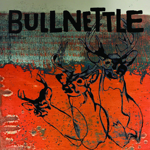 Bullnettle- S/T LP ~SUPERCHUNK! - Dirt Cult - Dead Beat Records