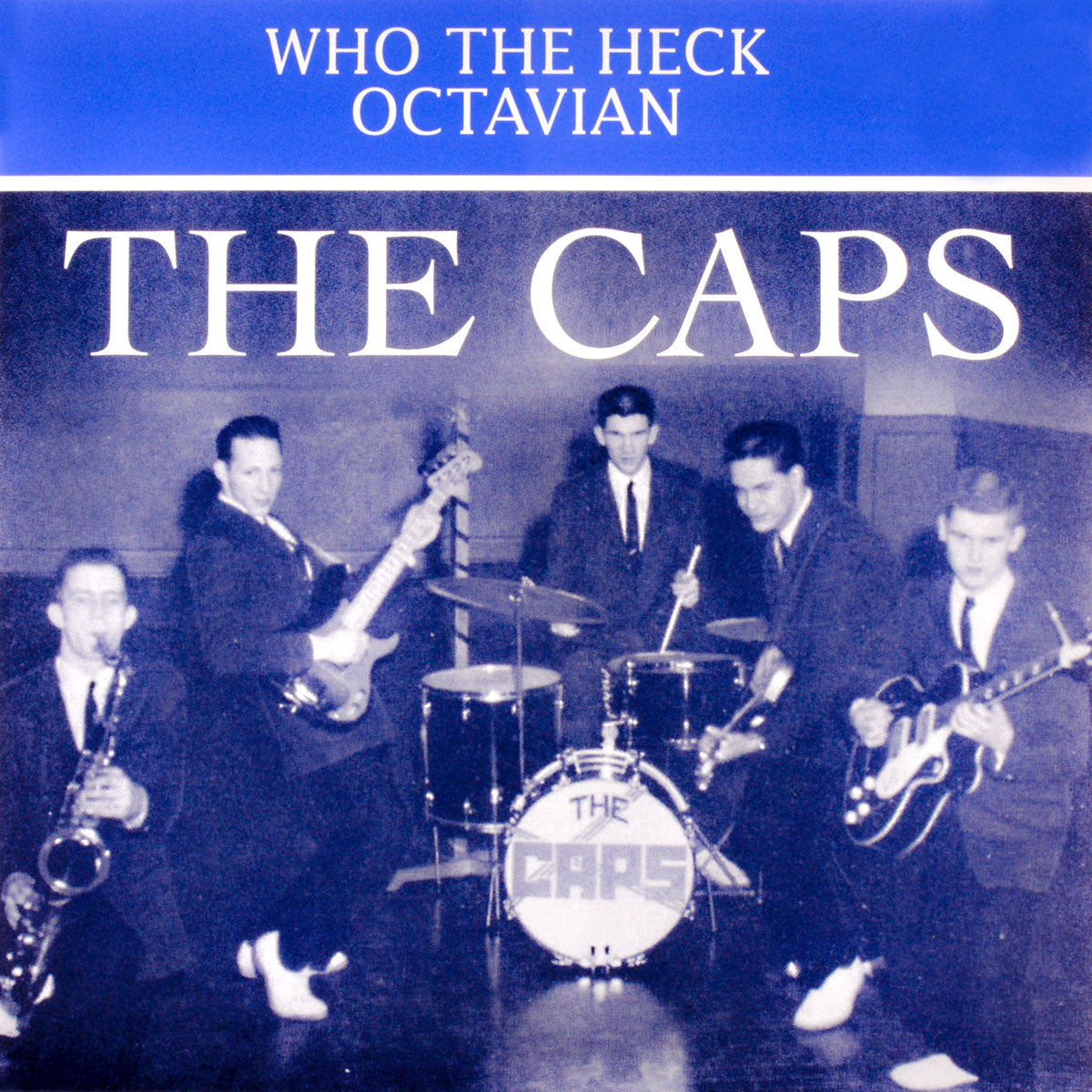The Caps- Who The Heck 7” ~REISSUE!