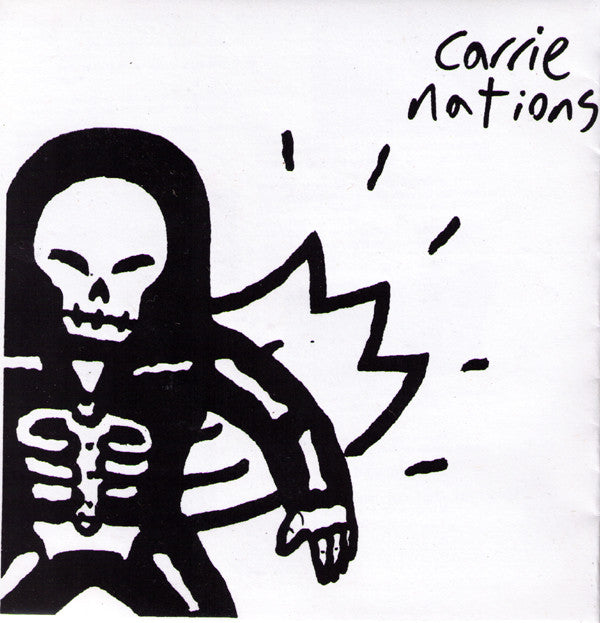 CARRIE NATIONS- 'S/T' 7" - Stankhouse - Dead Beat Records