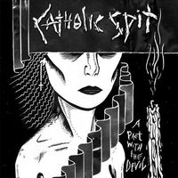 Catholic Spit- A Pact With The Devil LP ~KILLER! - Bad Touch - Dead Beat Records