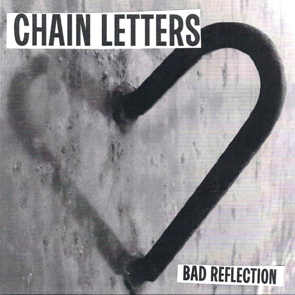 Chain Letters- Bad Reflection 7” ~AVENGERS!