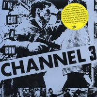 Channel 3- I’ve Got A Gun LP - Get Back - Dead Beat Records