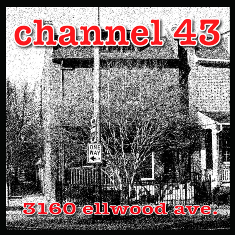Channel 43- 3160 Ellwood Ave CD ~EX ADAM WEST!