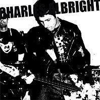 Charlie Albright- Things Have Changed 7" ~CVR LTD TO 75 COPIES! - Goodbye Boozy - Dead Beat Records