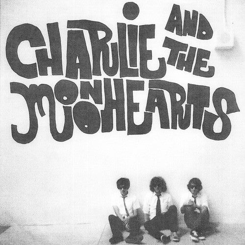 Charlie + The Moonhearts- I Think You're Swell 7” ~MIKAL CRONIN! - Goodbye Boozy - Dead Beat Records