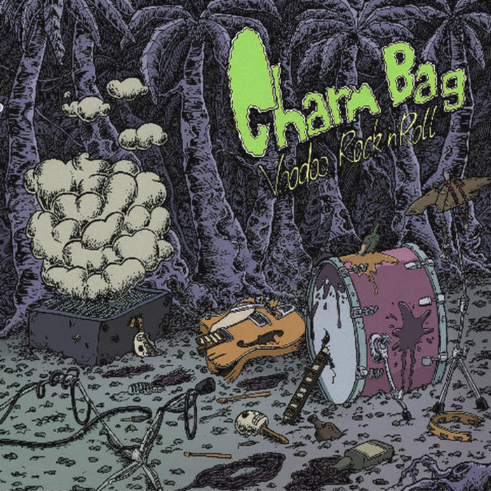 Charm Bag-Voodoo Rock N Roll LP ~MEMBERS OF SMOGGERS!