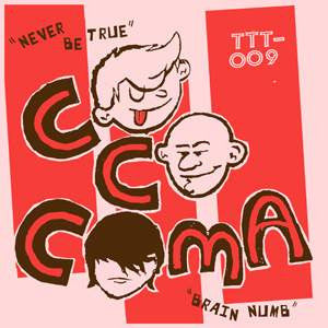 COCOCOMA/HIPSHAKES- ‘Split' 7" - Tic Tac Totally - Dead Beat Records